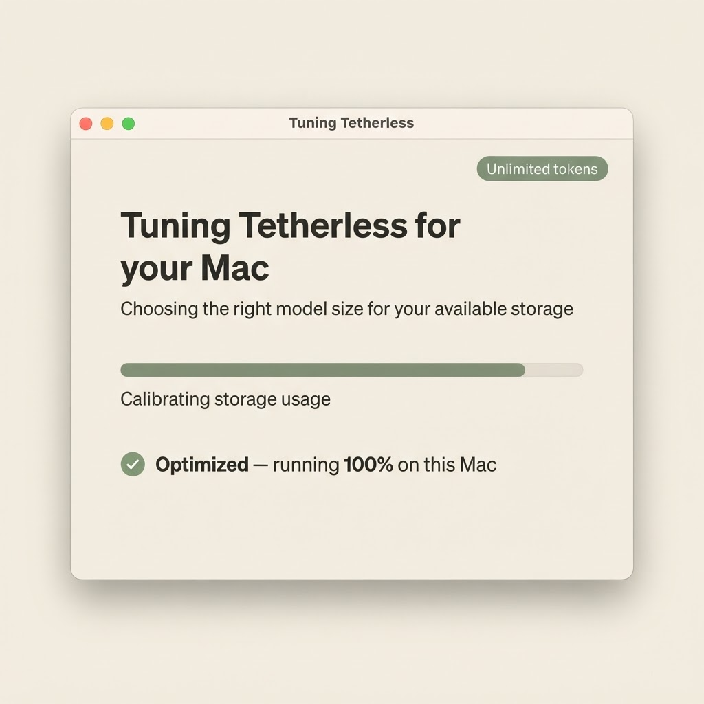 Tetherless setup screen choosing the right local model size for the computer's storage, with an Unlimited tokens badge